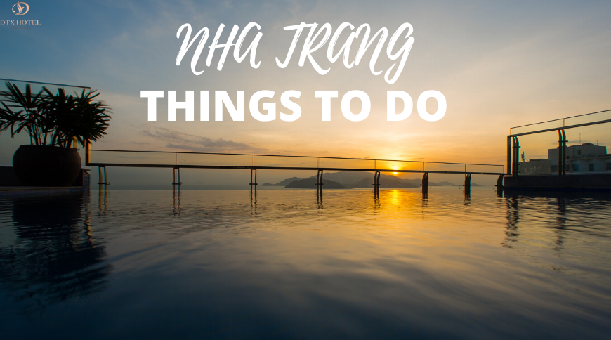 things to do in nha trang